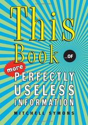 Cover of: This book-- of more perfectly useless information