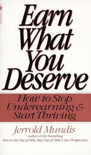 Cover of: Earn What You Deserve: How to Stop Underearning & Start Thriving