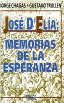 Cover of: José D'Elía: memorias de la esperanza