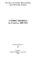 Cover of: A febre amarela em Campinas 1889-1900