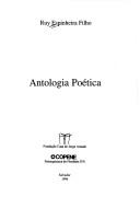 Cover of: Antologia poética by Ruy Espinheira Filho