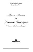Melodia e sintonia em Lupicínio Rodrigues by Maria Izilda Santos de Matos