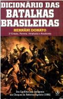 Cover of: Dicionário das batalhas brasileiras by Hernâni Donato
