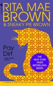 Pay dirt by Rita Mae Brown