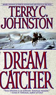 Cover of: Dream Catcher by Terry C. Johnston