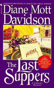 Cover of: The Last Suppers (Goldy Culinary Mysteries, Book 4)