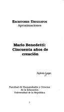 Cover of: Mario Benedetti: cincuenta años de creación