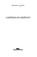 Cover of: Cartilha do silêncio