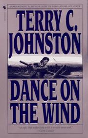 Dance on the wind by Terry C. Johnston