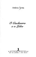 Cover of: O cachorro e o lobo