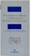 Cover of: Os Correios no Brasil e a organização racional do trabalho