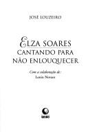 Cover of: Elza Soares: cantando para não enlouquecer