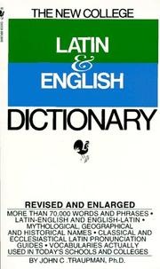 Cover of: The Bantam New College Latin & English Dictionary by John Traupman