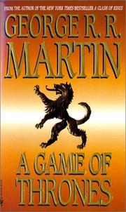 Cover of: A Game of Thrones | George R.R. Martin