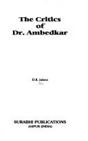 Cover of: The critics of Dr. Ambedkar by D. R. Jatava