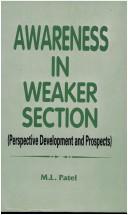 Cover of: Awareness in weaker section by Mahendra Lal Patel
