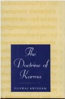 Cover of: The doctrine of Karma: its origin and development in Brāhmaṇical, Buddhist, and Jaina traditions
