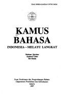 Kamus bahasa Indonesia-Melayu Langkat by Muhizar Muchtar
