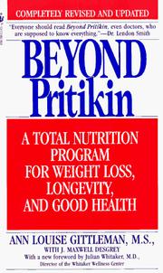 Cover of: Beyond Pritikin: A Total Nutrition Program For Rapid Weight Loss, Longevity, & Good Health