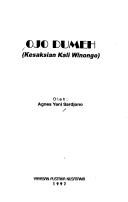 Cover of: Ojo dumeh by Agnes Yani Sardjono