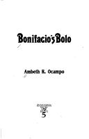Cover of: Bonifacio's bolo by Ambeth R. Ocampo