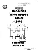 Cover of: Singapore input-output tables, 1990 | 