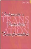 Cover of: Indonesia's industrial transformation