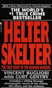 Cover of: Helter Skelter by Vincent Bugliosi, Curt Gentry