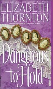 Cover of: Dangerous to Hold