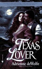 Cover of: Texas Lover by Adrienne deWolfe