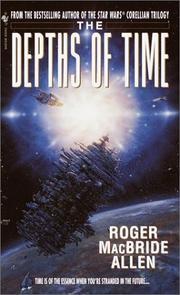 Cover of: The depths of time by Roger MacBride Allen