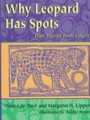 Cover of: Why Leopard has spots: Dan stories from Liberia