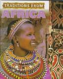 Cover of: Traditions from Africa