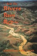 Cover of: And the rivers run red