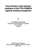 Cover of: Intra-industry trade between members of the PTA/COMESA regional trading arrangement