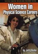Women in physical science careers by Jetty Kahn