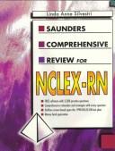Cover of: Saunders comprehensive review for NCLEX-RN