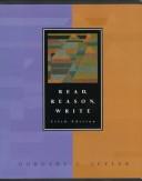 Cover of: Read, reason, write by Dorothy U. Seyler, Dorothy U. Seyler