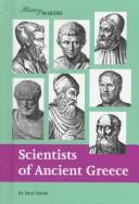 Cover of: Scientists of Ancient Greece by Don Nardo