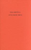 Cover of: Julia Kristeva by Smith, Anne-Marie
