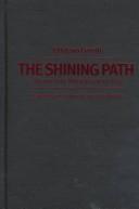 Cover of: The Shining Path by Gustavo Gorriti Ellenbogen