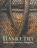 Cover of: Basketry of the Luzon Cordillera, Philippines