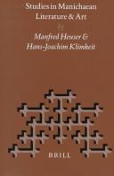 Cover of: Studies in Manichaean literature and art by Manfred Heuser