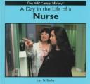 Cover of: A day in the life of a nurse