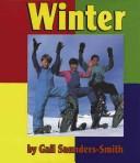 Cover of: Winter by Gail Saunders-Smith