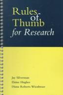 Cover of: Rules of thumb for research | Jay Silverman