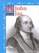 Cover of: John Jay by Stuart A. Kallen