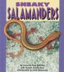 Cover of: Sneaky salamanders by Suzanne Paul Dell'Oro