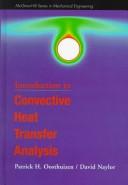 Cover of: An introduction to convective heat transfer analysis