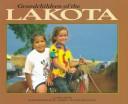 Grandchildren of the Lakota by Lavera Rose
